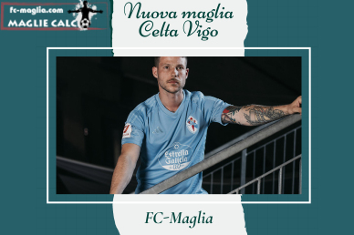 maglia Celta Vigo 2024